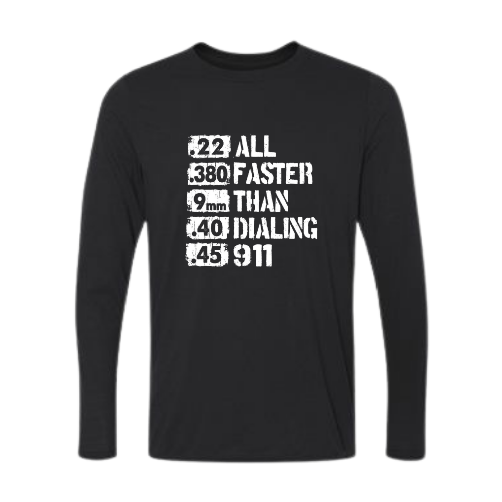 All_Faster_Than_Dialing_911_Long_Sleeve_Black.png